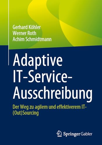 Adaptive IT-Service-Ausschreibung: Der Weg zu agilem und effektiverem IT-(Out)Sourcing