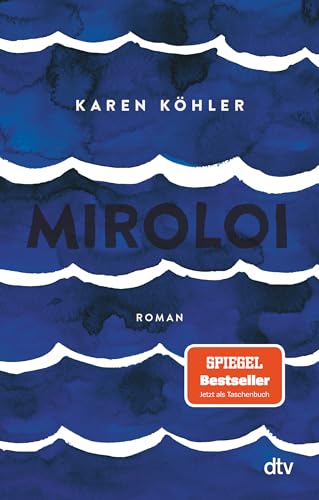 Miroloi: Roman von dtv Verlagsgesellschaft
