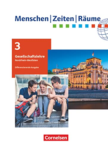 Menschen-Zeiten-Räume - Arbeitsbuch für Gesellschaftslehre - Nordrhein-Westfalen 2021 - 9./10. Schuljahr: Schulbuch