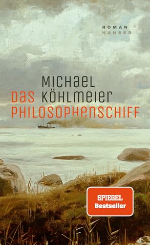 Das Philosophenschiff: Roman von HANSER FACHBUCHVERLAG