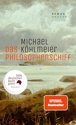 Das Philosophenschiff: Roman