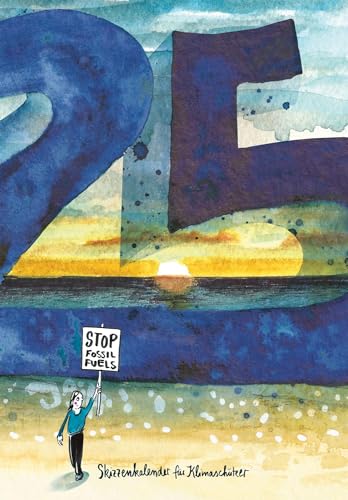 Skizzenkalender 2025: für Klimaschützer (Kalender für kreative Planer) von Jaja Verlag
