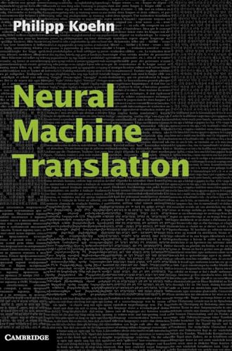 Neural Machine Translation von Cambridge University Press