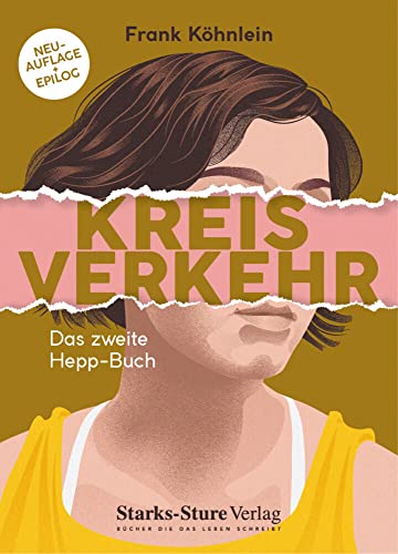 Kreisverkehr: Das zweite Hepp-Buch (Hepp-Bücher) von Starks-Sture Verlag
