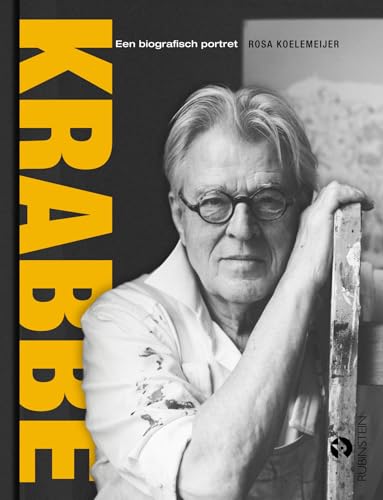 Krabbé: een biografisch portret Krabbé: een biografisch portret von Rubinstein Publishing BV