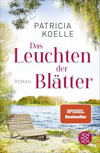 Das Leuchten der Blätter: Ein Sehnsuchtswald-Roman | Ein Buch wie Wellness für die Seele