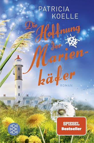 Die Hoffnung der Marienkäfer: Ein Inselgarten-Roman