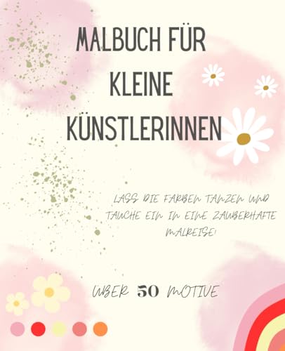 Malbuch für kleine Künstlerinnen von Independently published