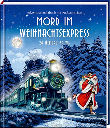 Mord im Weihnachtsexpress: 24 heitere Krimis Adventskalenderbuch mit Ausklappseiten