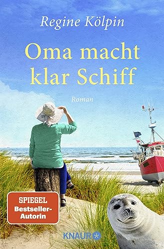 Oma macht klar Schiff: Roman