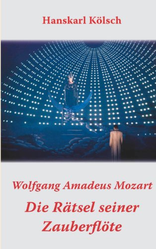 Mozart - Die Rätsel seiner Zauberflöte von Books on Demand