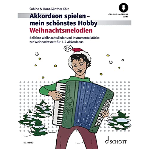 Weihnachtsmelodien: Beliebte Weihnachtslieder und Instrumentalstücke zur Weihnachtszeit leicht gesetzt für 1-2 Akkordeons. 1-2 Akkordeons. (Akkordeon spielen - mein schönstes Hobby) von Schott Music