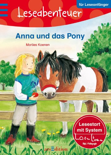 Leseabenteuer: Anna und das Pony von arsEdition