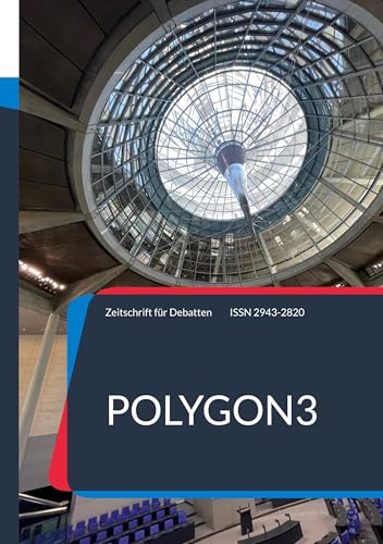 POLYGON: ZEITSCHRIFT FÜR POLTIK UND KULTUR von Armin König