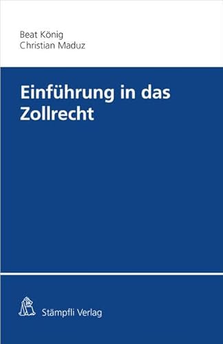 Einführung in das Zollrecht