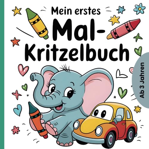 Malbuch ab 3 Jahren – Fördert Kreativität und bringt mit Tieren, Fahrzeugen und Fantasie grenzenlosen Ausmalspaß!: Abwechslungsreiche Motive für ... – ideal für kleine Künstler ab 3 Jahren! von Independently published