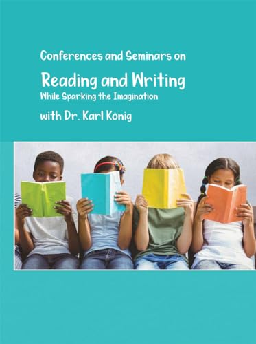 Reading & Writing: While Sparking the Imagination!