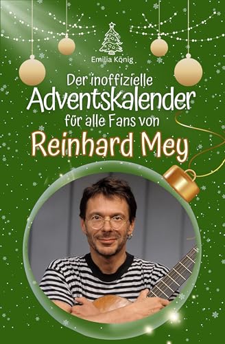Der inoffizielle Adventskalender für alle Fans von Reinhard Mey - 2024 von FlipFlop