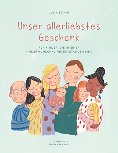 Unser allerliebstes Geschenk: Für Kinder, die in einer Kinderwunschklink entstanden sind.