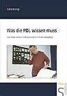 Was die PDL wissen muss: Das etwas andere Qualitätshandbuch in der Altenpflege Was die PDL wissen muss: Das etwas andere Qualitätshandbuch in der Altenpflege