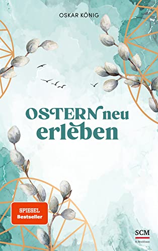 Ostern neu erleben von SCM R.Brockhaus