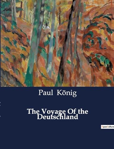 The Voyage Of the Deutschland von Culturea