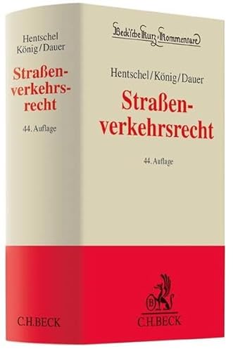 Straßenverkehrsrecht: Straßenverkehrsgesetz, Elektromobilitätsgesetz, Straßenverkehrs-Ordnung, Fahrerlaubnis-Verordnung, ... der StPO (Beck'sche Kurz-Kommentare, Band 5)