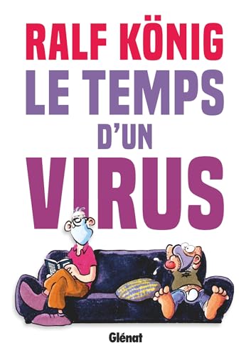 Conrad et Paul - Le temps d'un virus: Conrad et Paul