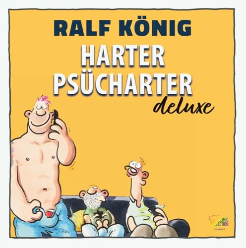 Harter Psücharter Deluxe: limitierte Vorzugsausgabe Harter Psücharter Deluxe: limitierte Vorzugsausgabe von Egmont Comic Collection