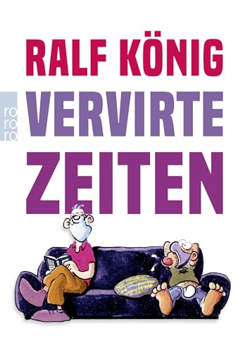 Vervirte Zeiten Vervirte Zeiten von Rowohlt