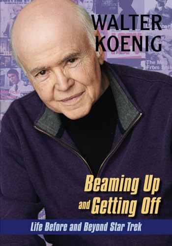 Beaming Up and Getting Off: Life Before and Beyond Star Trek von Jacobs/Brown Press