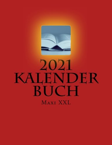 2021 Kalender Buch Maxi XXL: Genug Platz. Jeder Tag eine DIN A4 Seite