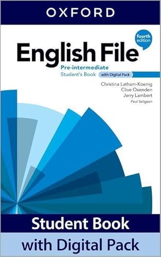 English File: Pre-Intermediate: Student Book with Digital Pack: Print Student Book and 2 years' access to Student e-book, Workbook e-book, Online Practice and Student Resources. von Oxford University ELT