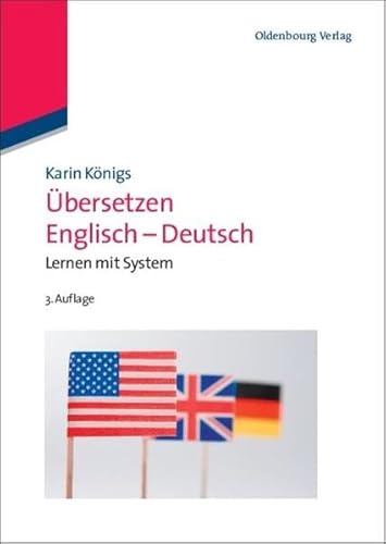 Übersetzen Englisch – Deutsch: Lernen mit System
