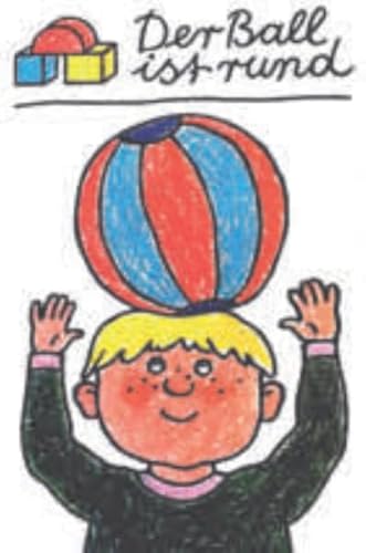 Der Ball ist rund