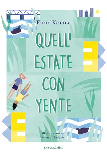 Quell'estate con Yente. Ediz. ad alta leggibilità (I peli di gatto) von Camelozampa