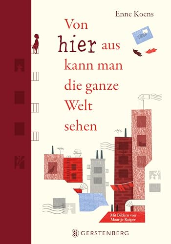 Von hier aus kann man die ganze Welt sehen von Gerstenberg Verlag