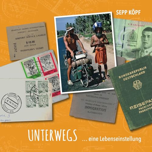 Unterwegs ...: Eine Lebenseinstellung von Heel Verlag GmbH