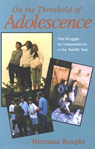 On the Threshold of Adolescence: The Struggle for Independence in the Twelfth Year