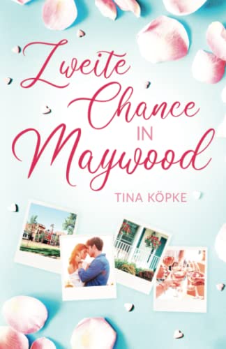 Zweite Chance in Maywood von Independently published