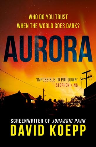 Aurora: 2022’s breathtaking new thriller of the lengths one family must take to survive a worldwide blackout von HQ