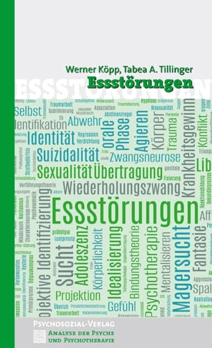 Essstörungen (Analyse der Psyche und Psychotherapie) von Psychosozial Verlag GbR