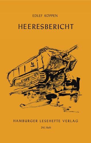 Heeresbericht (Hamburger Lesehefte) von Hamburger Lesehefte