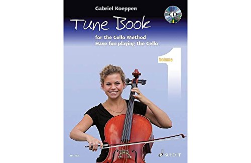 Cello Method: Tune Book 1: Have fun playing the Cello. Buch 1. 1-3 Violoncelli, Klavier ad libitum. Spielbuch. (Koeppen Cello Method, Buch 1, Band 1)