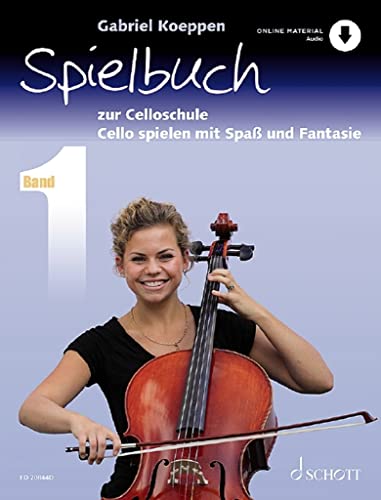 Celloschule 1. Spielbuch: Cello spielen mit Spaß und Fantasie. 1-3 Violoncelli, teilweise mit Klavier von Schott Music