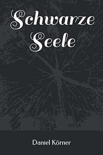 Schwarze Seele