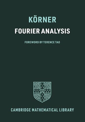 Fourier Analysis (The Cambridge Mathematical Library) von Cambridge University Press