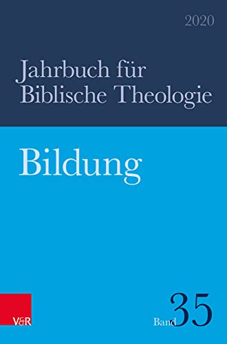 Bildung (Jahrbuch für Biblische Theologie)