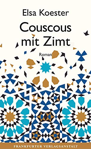 Couscous mit Zimt (Debütromane in der FVA)