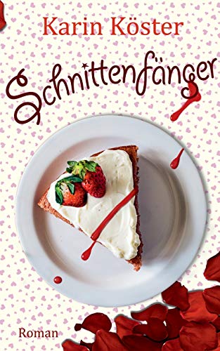 Schnittenfänger von Books on Demand